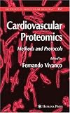 Cardiovascular Proteomics: Methods and Protocols (Methods in Molecular Biology)