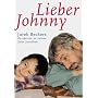 Lieber Johnny. Jurek Beckers Postkarten an seinen Sohn Jonathan
