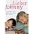 Lieber Johnny. Jurek Beckers Postkarten an seinen Sohn Jonathan