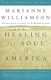 Healing the Soul of America: Reclaiming Our Voices as Spiritual Citizens