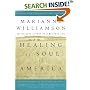 Healing the Soul of America : Reclaiming Our Voices as Spiritual Citizens