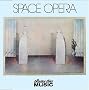 Space Opera Space Opera