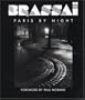 Brassai: Paris By Night