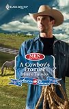 A Cowboy's Promise (Harlequin American Romance Series)
