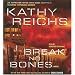 Break No Bones: A Novel (Temperance Brennan Novels)