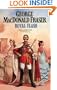 Royal Flash (The Flashman Papers)