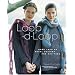 Loop-d-Loop: More Than 40 Novel Designs for Knitters