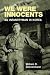 Book We Were Innocents: An Infantryman in Korea
