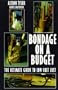Bondage on a Budget