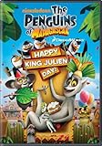 The Penguins of Madagascar: Happy King Julien Day!