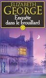 Enquête dans le brouillard