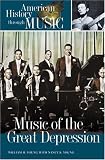 Music Of The Great Depression