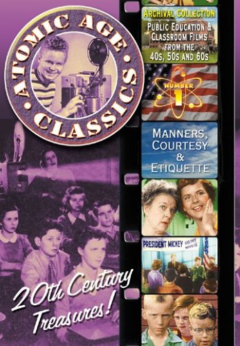 Cover art for Atomic Age Classics, Vol. 1: Manners, Courtesy and Etiquette Cover art for Atomic Age Classics, Vol. 1: Manners, Courtesy and Etiquette