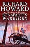 Bonaparte's Warriors (Alain Lausard Adventure)