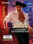A Cowboy in Manhattan (Harlequin Desire)