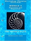 Workshop Physics Activity Guide, Module 4: Electricity and Magnetism