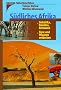 S�dliches Afrika. S�dafrika, Namibia, Botswana - Tiere und Pflanzen entdecken