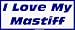 I Love My Mastiff Bumper Sticker