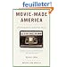 Movie-Made America: A Cultural History of American Movies