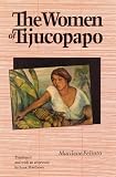 The Women of Tijucopapo (Latin American Women Writers)