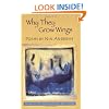 Why They Grow Wings