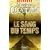 Le Sang du temps