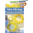 Web Mining:: Applications and Techniques by Anthony Scime