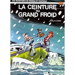 Spirou et Fantasio, tome 30 : La Ceinture du grand froid