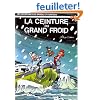 Spirou et Fantasio, tome 30 : La Ceinture du grand froid