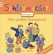 Schlaumacher, Mein gro�es �bungsbuch f�r Kindergarten