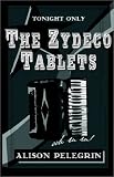 The Zydeco Tablets