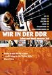 Wir in der DDR - Leben und Musik in unserer Zeit