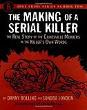 The Making of a Serial Killer