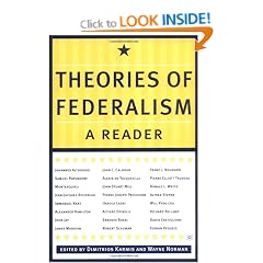 Theories of Federalism: A Reader