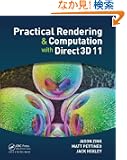 Practical Rendering and Computation with Direct3D 11