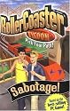 Roller Coaster Tycoon 2: Sabotage! (RollerCoaster Tycoon)