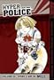 Hyper Police, Vol. 6