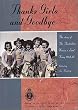 Thanks Girls and Goodbye!: The Story of the Australian Women's Land Army 1942-45