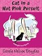 Cat In a Hot Pink Pursuit: A Midnight Louie Mystery