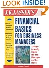 J.K. Lasser's Financial Basics for Business Managers (J.K. Lasser--Practical Guides for All Your Financial Needs)