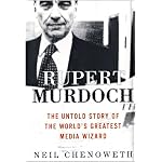 Rupert Murdoch: The Untold Story of the World's Greatest Media Wizard book cover