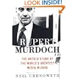 Rupert Murdoch: The Untold Story of the World's Greatest Media Wizard