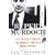 Rupert Murdoch: The Untold Story of the World's Greatest Media Wizard