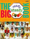 The Big Ready Steady Cook Book