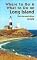 Where to Go and What to Do on Long Island