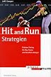 Hit and Run Strategien. Pr�zises Timing f�r Day Trader und Kurzfrist-Anleger (B�rse Online edition)
