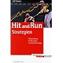 Hit and Run Strategien. Pr�zises Timing f�r Day Trader und Kurzfrist-Anleger (B�rse Online edition)