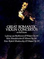 Great Romantic Violin Concertos in Full Score