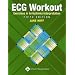 Ecg Workout: Exercises in Arrhythmia Interpretation
