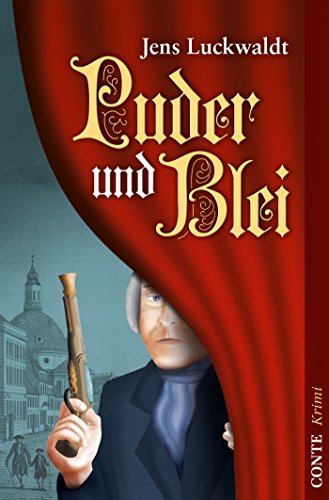 Puder und Blei (Conte Krimi) (German Edition)